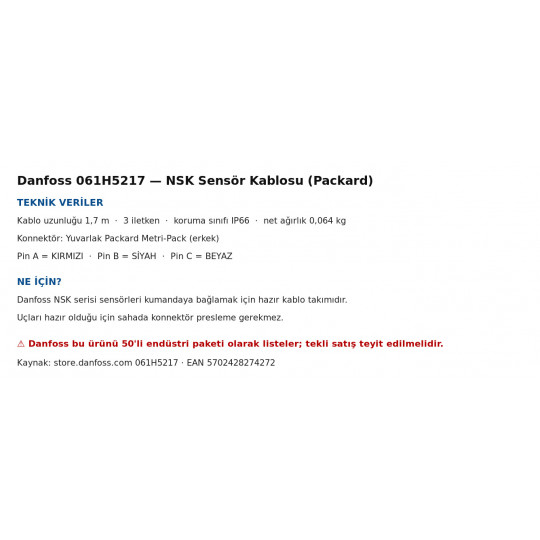 Danfoss 061H5217 NSK Sensor Cable – Packard Metri-Pack, 1.7 m, 3 Conductors, IP66