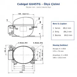 Cubigel GU45TG Hermetik Kompresör – 1/6 HP, R134a, HBP 470 W