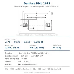 Danfoss 023Z458391 DML 167S Drayer (Kurutucu Filtre) – 7/8" ODF Kaynaklı, 16 cu.in., 46 bar