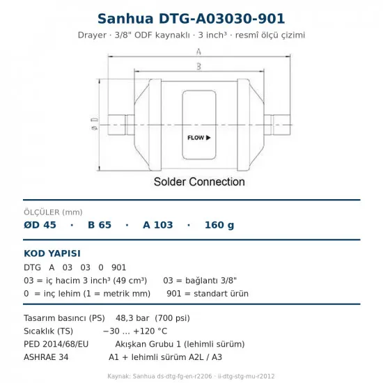 Sanhua DTG-A03030-901 Drayer (Kurutucu Filtre) – 3/8" ODF Kaynaklı, 3 inch³, 48,3 bar
