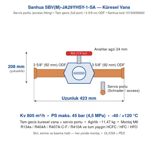 Sanhua SBV(M)-JA29YHSY-1-SA Küresel Vana & Servis Portu – 3 5/8" ODF (92 mm) | Tam Geçiş | Kv 805 m³/h