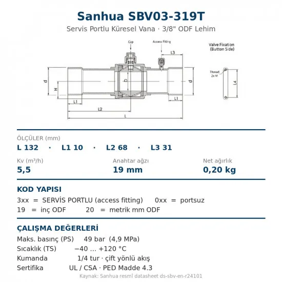 Sanhua SBV03-319T Küresel Vana Servis Portlu – 3/8" ODF Lehim, Kv 5,5, 49 bar