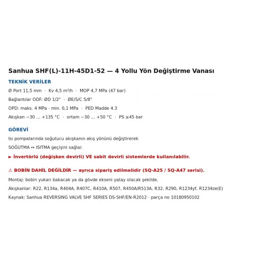 Sanhua SHF(L)-11H-45D1-52 4 Yollu Yön Değiştirme Vanası – Ø11,5 mm, Kv 4,5, 1/2" × 5/8" ODF (Bobin Hariç)